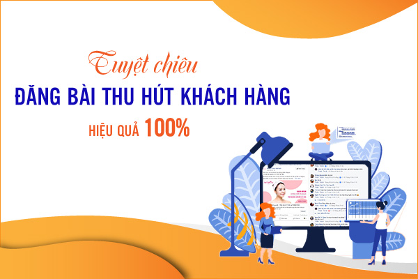 Cách đăng bài thu hút khách hiệu quả