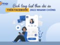 cách tăng lượt theo dõi trên Facebook