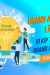 Brand Activation là gì? Giải đáp chi tiết