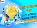 Brand Activation là gì? Giải đáp chi tiết