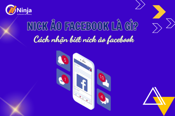 Tìm hiểu về nick ảo facebook