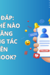 làm thế nào để tăng tương tác trên facebook