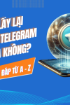 Khắc phục lại tài khoản telegram bị khóa