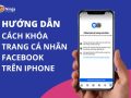 Khóa Facebook trên iPhone