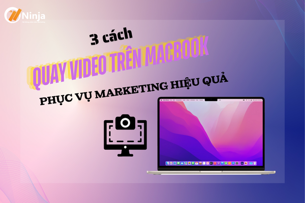 Quay video trên MacBook